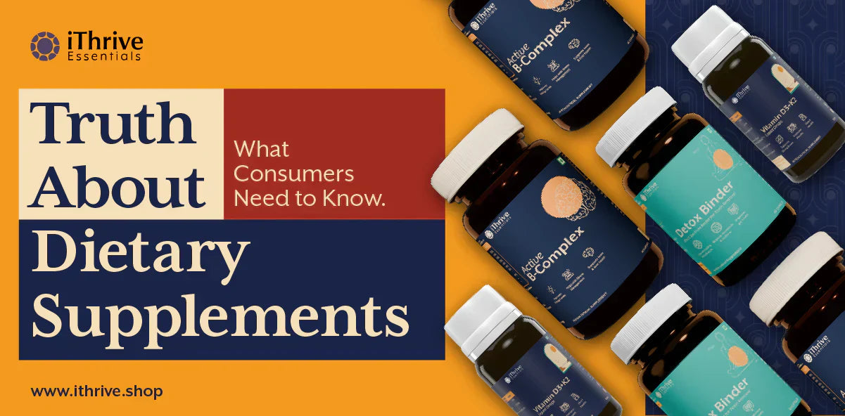 Truth About Dietary Supplements | What Consumers Need to Know