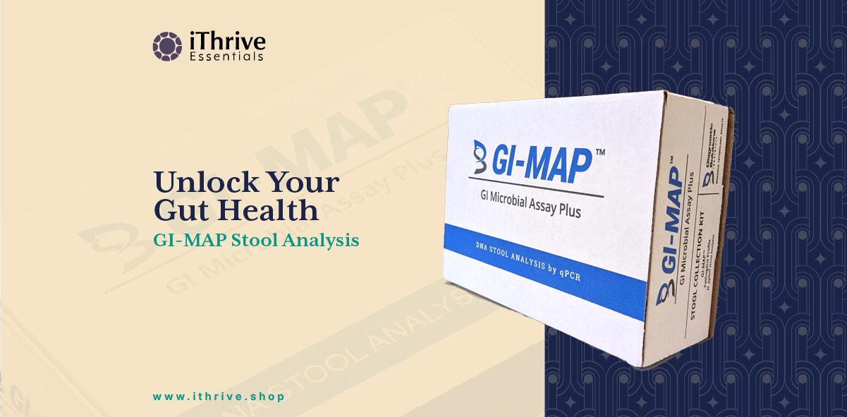 Unlocking Your Gut Health: GI-MAP Stool Analysis Reveals the Secrets to Wellness